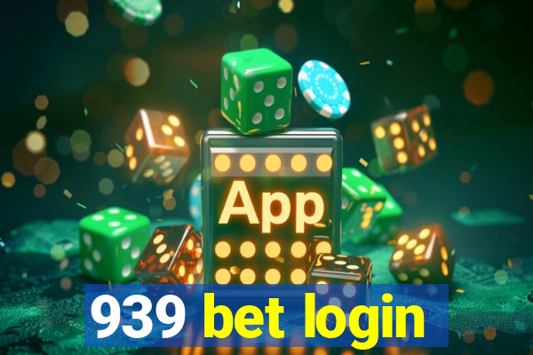 939 bet login